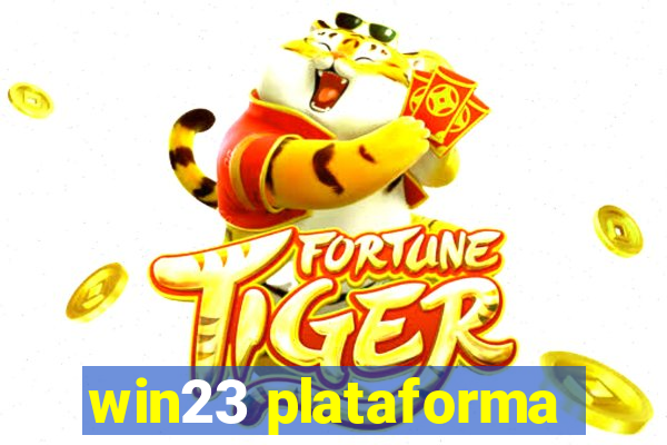 win23 plataforma